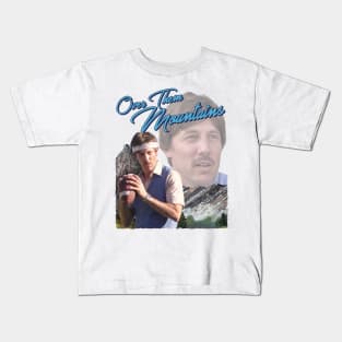 Uncle Rico - Over Them Mountains Kids T-Shirt